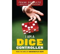Frank Scoblete I Am a Dice Controller (Tascabile)