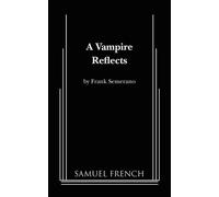 Frank Semerano A Vampire Reflects (Tascabile)