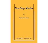Frank Semerano Next Stop, Murder (Tascabile)