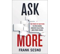 Frank Sesno Ask More (Tascabile)