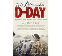 Frank Shaw Joan Shaw We Remember D-Day (Tascabile)