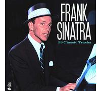 Frank Sinatra - 25 Classic Tracks