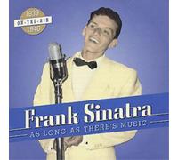 Frank Sinatra As Long As There's Music (CD) Album