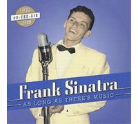 Frank Sinatra As Long As There's Music (CD) Album