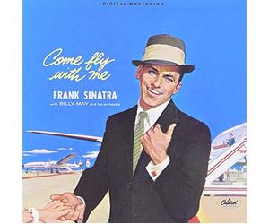 Frank Sinatra;Billy May and his Orchestra - COME FLY WITH ME