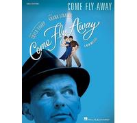 Frank Sinatra Come Fly Away (Tascabile) Broadway Vocal Selections
