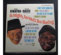 Frank Sinatra & Count Basie - It Might As Well Be Swing
