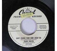 Frank Sinatra - Frank Sinatra 45 RPM Don't Change Your Mind About Me / Why Should I Cry Over You?