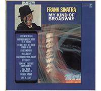 FRANK SINATRA - Frank Sinatra / My Kind Of Broadway