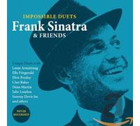 Frank Sinatra & Friends - Impossible Duets