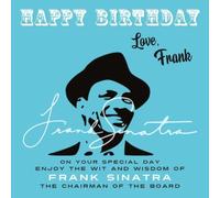Frank Sinatra Happy Birthday-Love, Frank (Tascabile) Happy Birthday-Love . . .