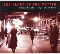 Frank Sinatra - Heart of the Matter by Frank Sinatra (2008-11-05)