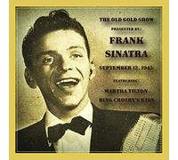Frank Sinatra - Old Gold Show: September 12, 1945