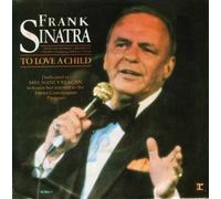 FRANK SINATRA - to love a child / mono