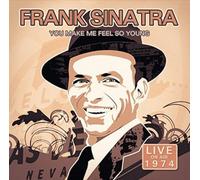 Frank Sinatra You Make Me Feel So Young: Live On Air 1974 (CD) Album