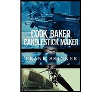 Frank Skinner Cook, Baker, Candlestick Maker (Tascabile)