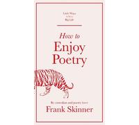 Frank Skinner How to Enjoy Poetry (Copertina rigida)