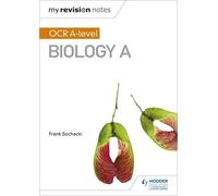Frank Sochacki My Revision Notes: OCR A Level Biology A (Tascabile)