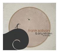 Frank Solivan & Dirty Kitchen On the Edge (CD) Album