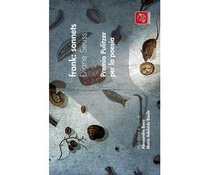 Frank: sonnets [Paperback] [Apr 15, 2024] Diane Seuss and Alessandra Bava
