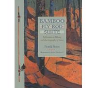 Frank Soos Bamboo Fly Rod Suite (Tascabile)