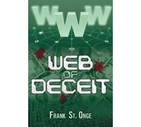 Frank St Onge Web of Deceit (Tascabile)