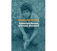 Frank Stanford What About This (Copertina rigida)