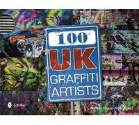 Frank "Steam156" Malt 100 UK Graffiti Artists (Copertina rigida)