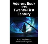 Frank Stephenson Eileen Harga Address Book for the Twenty-First Cent (Tascabile)