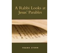 Frank Stern A Rabbi Looks at Jesus' Parables (Tascabile)