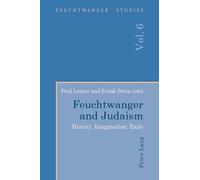 Frank Stern Feuchtwanger and Judaism (Tascabile) Feuchtwanger Studies