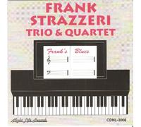 Frank Strazzeri Trio - Frank's Blues
