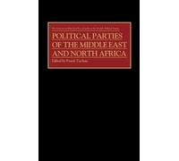 Frank Tachau Political Parties of the Middle East and North A (Copertina rigida)