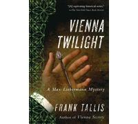 Frank Tallis Vienna Twilight (Tascabile) Max Liebermann