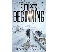 Frank Tayell Surviving The Evacuation, Book 13 (Tascabile)