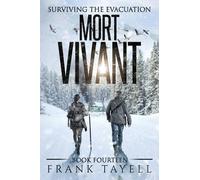 Frank Tayell Surviving The Evacuation, Book 14 (Tascabile)