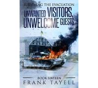 Frank Tayell Surviving the Evacuation, Book 16 (Tascabile)