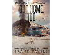 Frank Tayell Surviving the Evacuation, Book 21 (Tascabile)