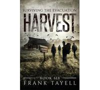 Frank Tayell Surviving The Evacuation, Book 6 (Tascabile)