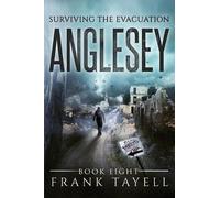 Frank Tayell Surviving The Evacuation, Book 8 (Tascabile)