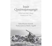 Frank Tester Inuit Qaujimajatuqangit (Tascabile)