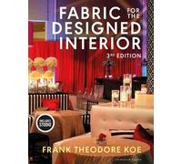 Frank Theodore Koe Fabric for the Designed Interior (Tascabile)