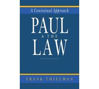 Frank Thielman Paul & the Law (Tascabile)