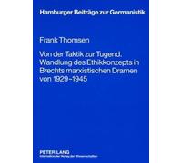 Frank Thomsen Von Der Taktik Zur Tugend. Wandlung Des Ethikkonzepts (Tascabile)