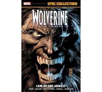 Frank Tieri Daniel Way Wolverine Epic Collection: Law of The Jungle (Tascabile)