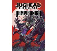 Frank Tieri Joe Eisma Jughead: The Hunger vs. Vampironica (Tascabile)