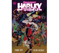 Frank Tieri Logan Faerb Multiversity: Harley Screws Up The D (Copertina rigida)