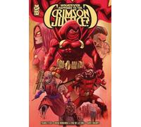 Frank Tieri Whatever Happened to the Crimson Justice? (Tascabile)