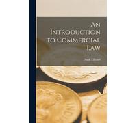 Frank Tillyard An Introduction to Commercial Law (Copertina rigida)