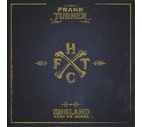 Turner, Frank - England Keep My Bones